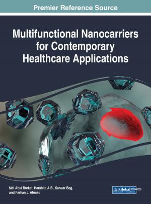 Cover of the book Multifunctional Nanocarriers for Contemporary Healthcare Applications by Valerie Zhu