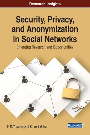 bigCover of the book Security, Privacy, and Anonymization in Social Networks by 
