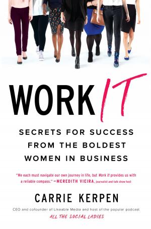 Cover of the book Work It by Monica McCarty