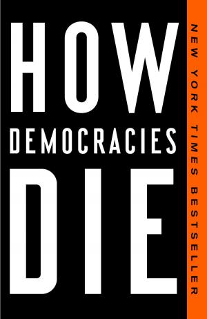 Cover of the book How Democracies Die by 