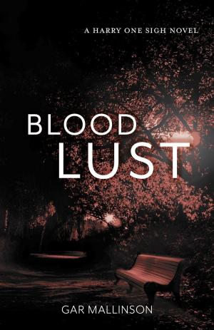 Cover of the book Bloodlust by Kira Van Deusen
