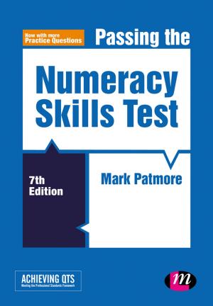 Cover of the book Passing the Numeracy Skills Test by Roger Pierangelo, George A. Giuliani