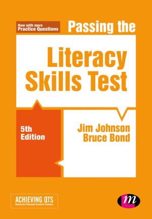 Cover of the book Passing the Literacy Skills Test by David F. Marks, Michael Murray, Brian Evans, Emee Vida Estacio