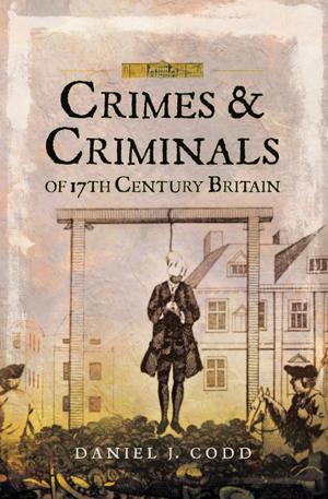 Cover of Crimes & Criminals of 17th Century Britain