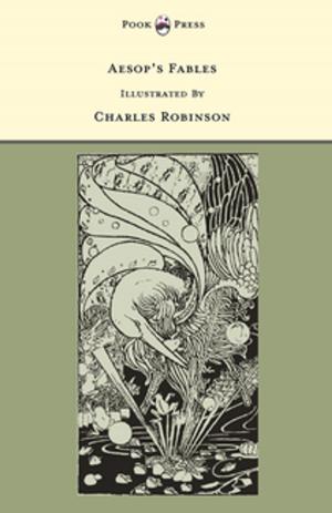 Cover of the book Aesop's Fables - Illustrated by Charles Robinson (The Banbury Cross Series) by George Frideric Handel
