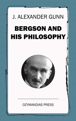 Book cover of Bergson and His Philosophy