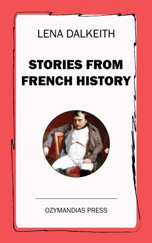 Cover of the book Stories from French History by Upton Sinclair