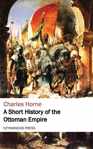 Cover of the book A Short History of the Ottoman Empire by Robert E. Howard