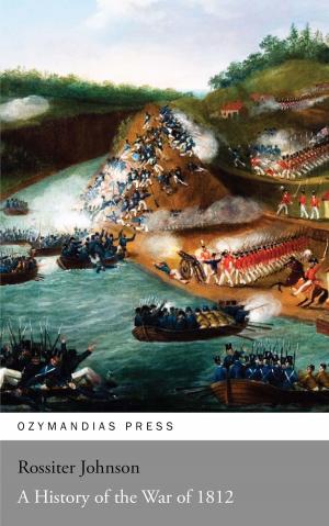 Cover of the book A History of the War of 1812 by Carlton Hayes