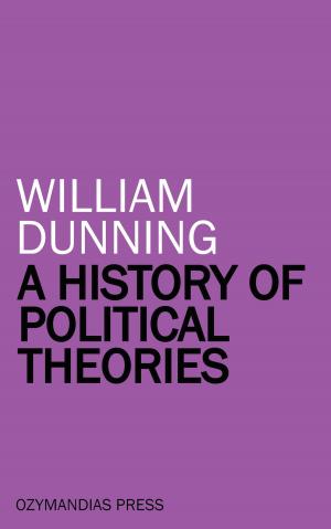 Cover of the book A History of Political Theories by James Robinson