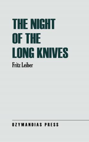Cover of the book The Night of the Long Knives by Richard Sabia