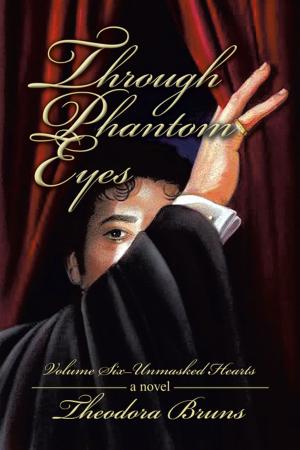 Book cover of Through Phantom Eyes