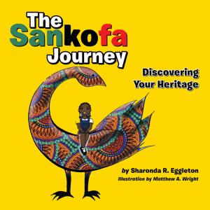 Cover of the book The Sankofa Journey by Robert Segarra
