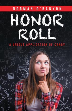 Cover of the book Honor Roll by Marcus M. Cornelius