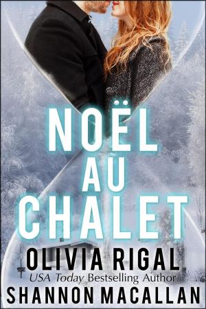Cover of the book Noël au Chalet by Thomas E. Hall