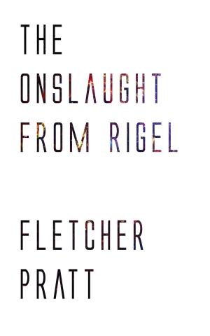 Cover of the book The Onslaught from Rigel by H. G. Wells
