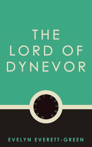 Cover of the book The Lord of Dynevor by Raymond Jones