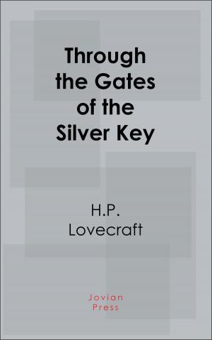 Book cover of Through the Gates of the Silver Key