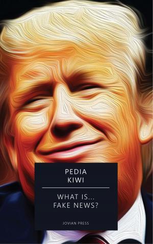 Cover of What is... Fake News?