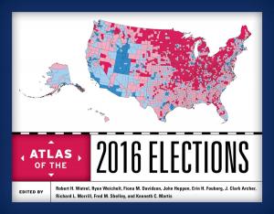 Cover of the book Atlas of the 2016 Elections by Thomas Preston