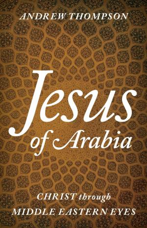 Book cover of Jesus of Arabia