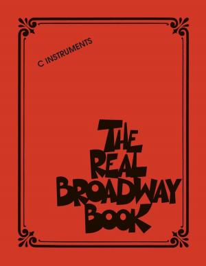 Cover of the book The Real Broadway Book by Eric W. Wills