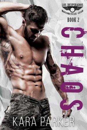 Cover of Chaos: A Bad Boy Motorcycle Club Romance
