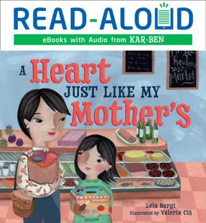 Cover of the book A Heart Just Like My Mother's by Arie Kaplan