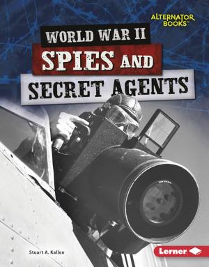 Book cover of World War II Spies and Secret Agents