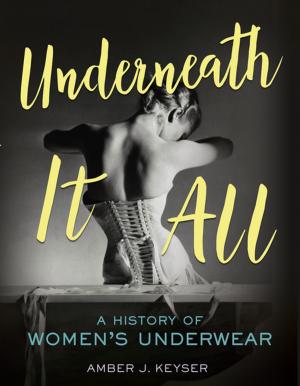 Cover of the book Underneath It All by Jennifer Boothroyd