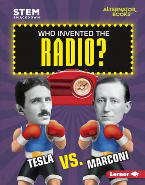 Cover of the book Who Invented the Radio? by Kerry Dinmont