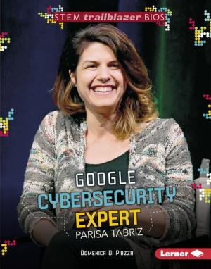 Cover of the book Google Cybersecurity Expert Parisa Tabriz by Lynda Beauregard