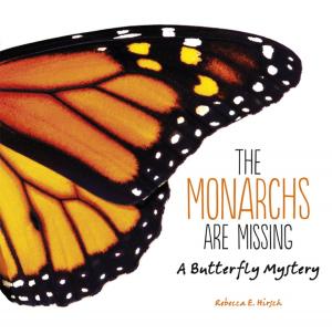Cover of the book The Monarchs Are Missing by Thierry Gaudin, Christel Gonnard