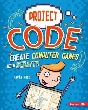 Book cover of Create Computer Games with Scratch