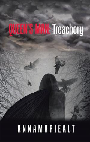 Cover of the book Queen’S Man: Treachery by Ross D. Clark