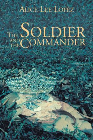 Book cover of The Soldier and the Commander