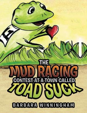 Cover of the book The Mud Racing Contest at a Town Called Toad Suck by Eve Preste