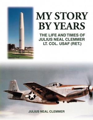 Cover of the book My Story by Years by Godwin Ogbebor