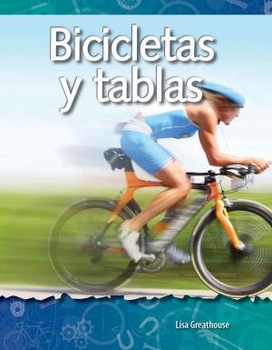 Cover of the book Bicicletas y tablas by Dona Herweck Rice