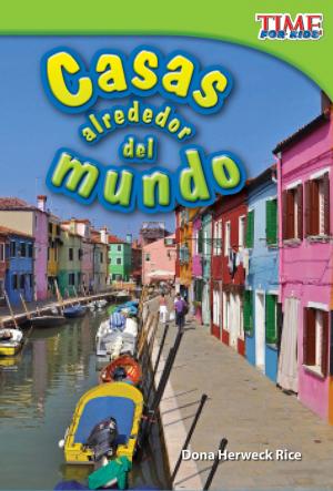 Cover of the book Casas alrededor del mundo by Herweck Rice, Dona