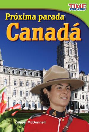 Cover of the book Próxima parada: Canadá by Saskia Lacey