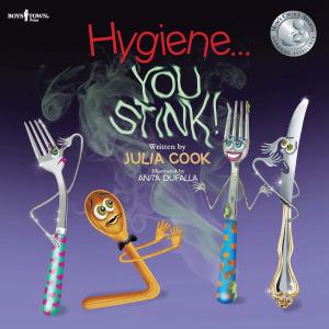 Book cover of Hygiene…You Stink!