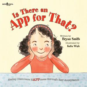 Cover of the book Is There an App for That? by Julia Cook