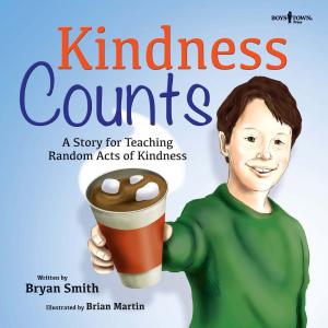 Cover of the book Kindness Counts by Connie Schnoes, Ph.D.