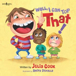 Cover of the book Well, I Can Top That! by Julia Cook