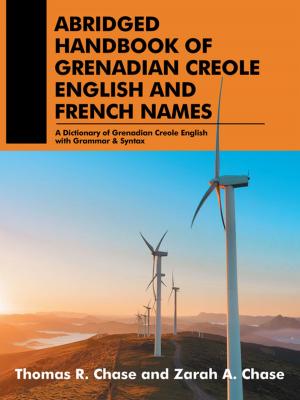 Cover of the book Abridged Handbook of Grenadian Creole English and French Names by Marjorie Haun