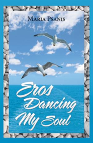 Book cover of Eros Dancing My Soul