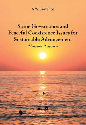 Cover of the book Some Governance and Peaceful Coexistence Issues for Sustainable Advancement by Serenia Farrell