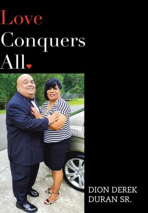 Cover of the book Love Conquers All by Jim Brown