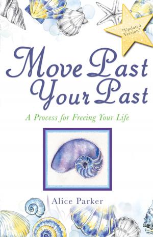 Book cover of Move Past Your Past